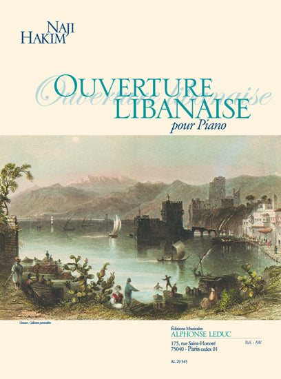 Ouverture Libanaise | Naji Hakim | Piano