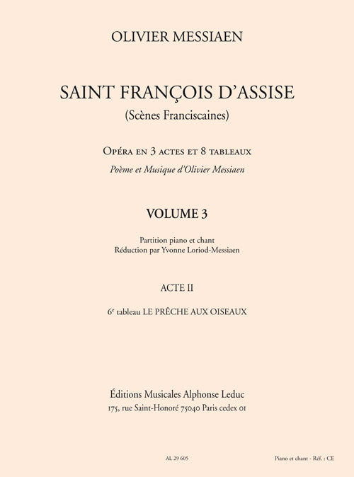 Saint François d'Assise - Volume 3 - Acte 2 | Olivier Messiaen