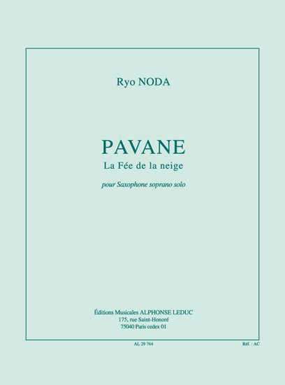 Pavane, la fée de la neige | Noda | Saxophone soprano