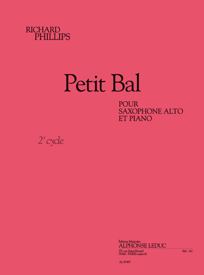 Petti bal pour saxophone alto et piano | Phillips