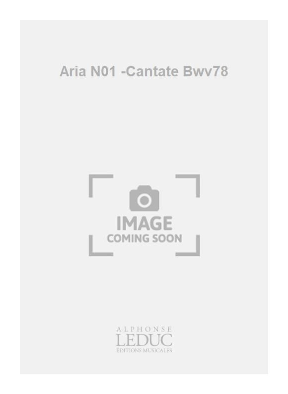 Aria N01 -Cantate Bwv78 | Johann Sebastian Bach | Trompette