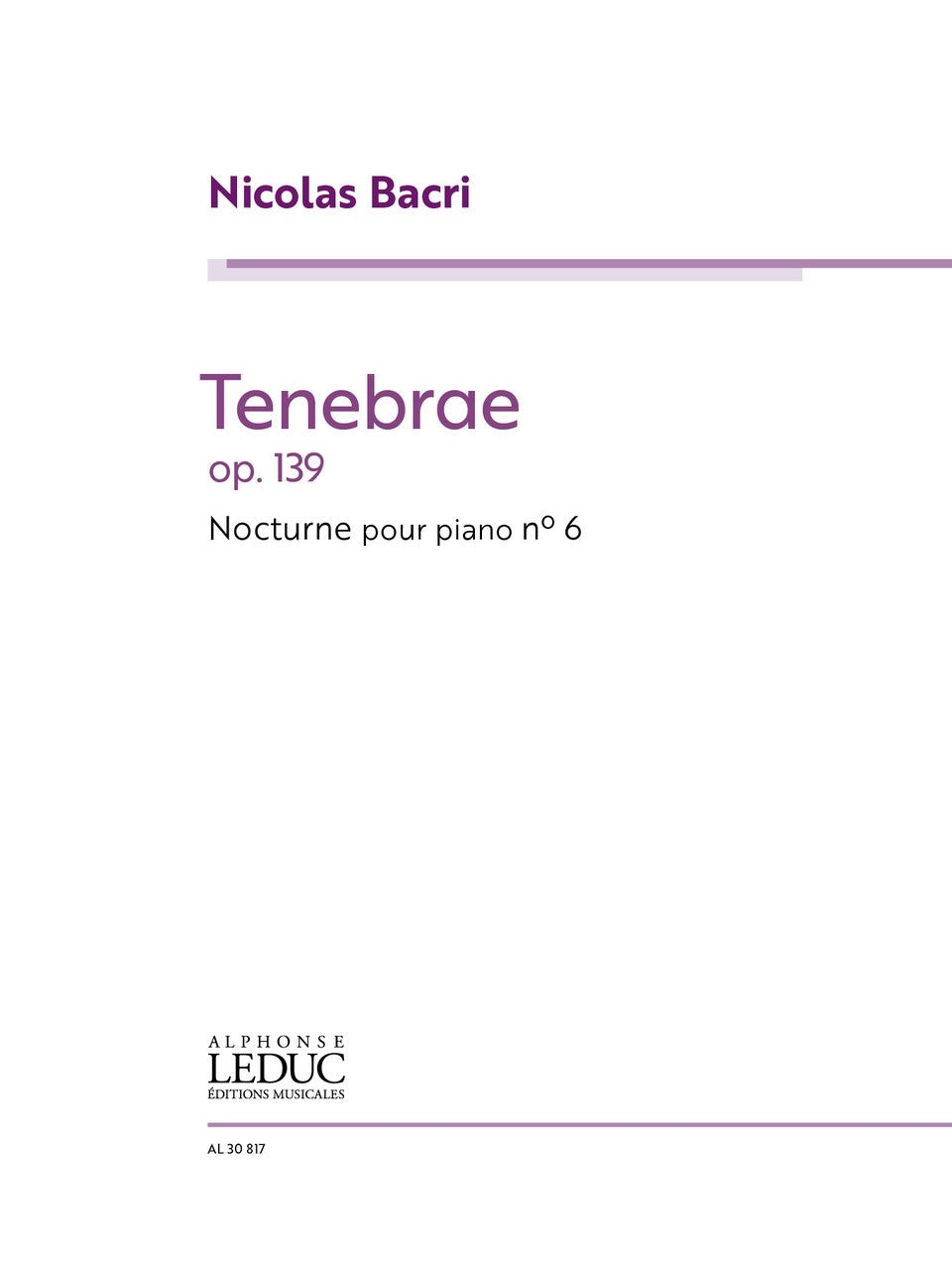 Tenebrae - Nocturne No.6 Op.139 | Nicolas Bacri | Piano