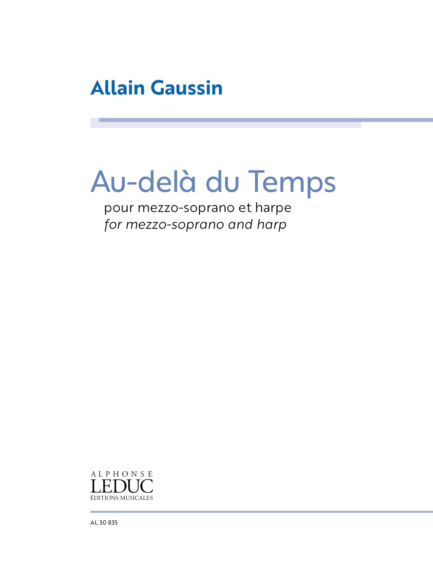 Au-Delà Du Temps | Allain Gaussin | Voix