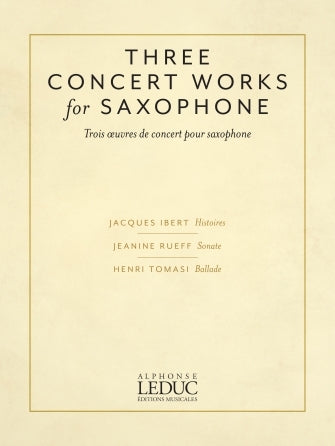 Trois Œuvres de concert pour saxophone | Jacques Ibert