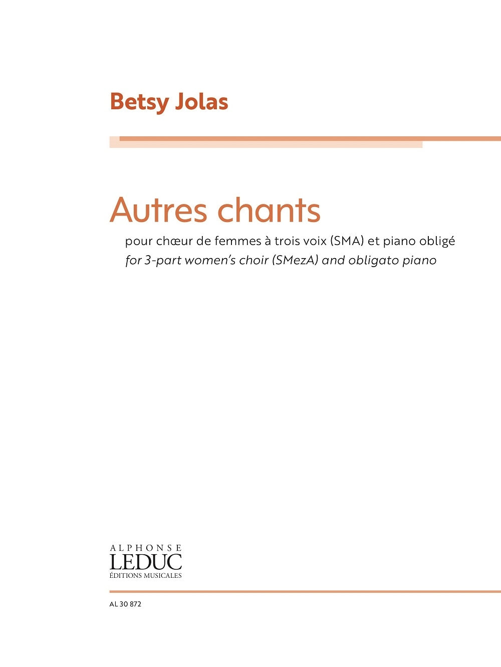 Autres Chants | Betsy Jolas | Chœur