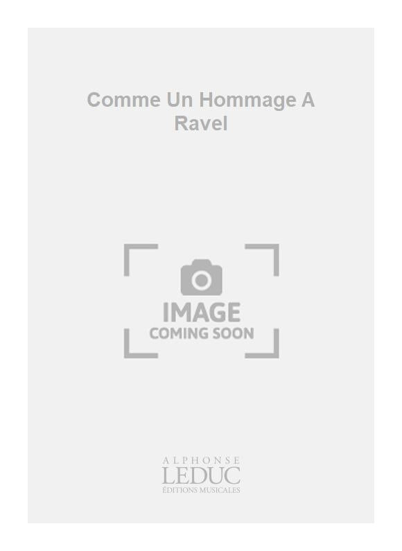 Comme Un Hommage A Ravel | Dumond | Guitare