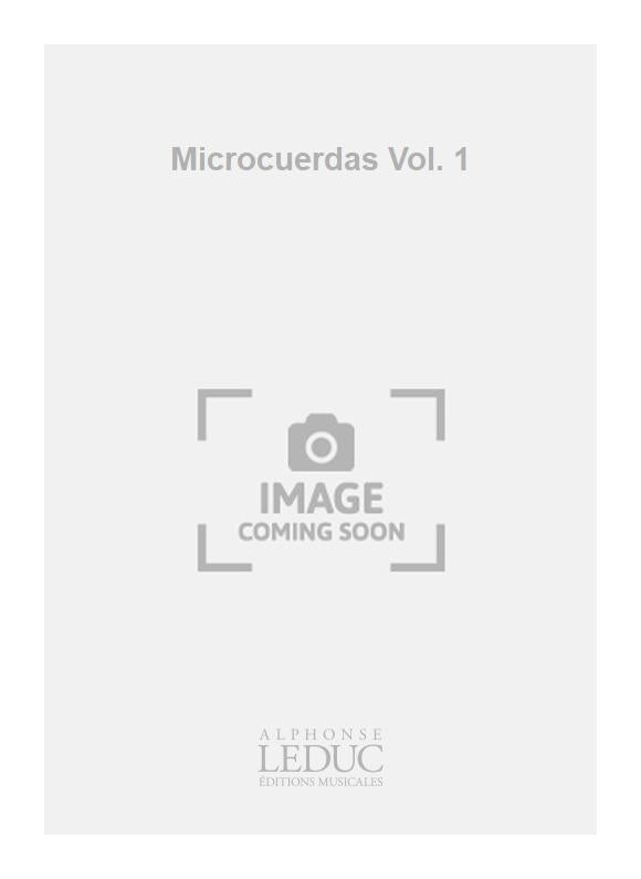 Microcuerdas Vol. 1 | Sanchez | Guitare