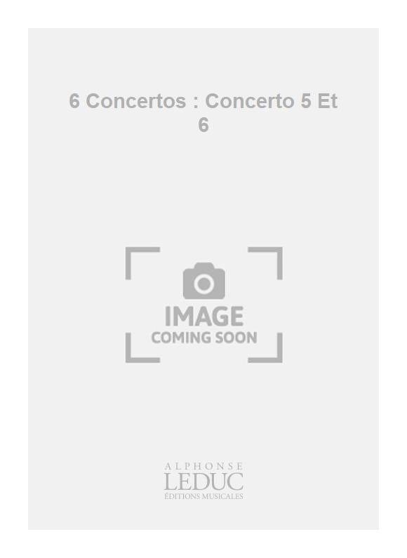6 Concertos : Concerto 5 Et 6 | Joseph Bodin de Boismortier