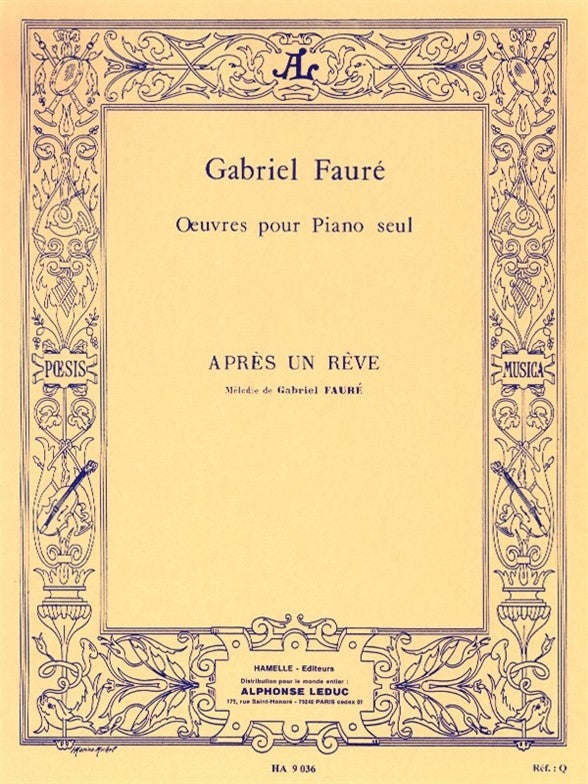 Après Un Rêve pour piano seul | Gabriel Fauré