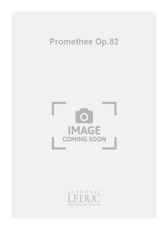 Promethee Op.82 | Gabriel Fauré | Chœur