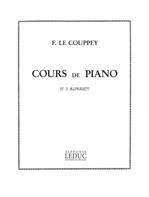 Cours de Piano 2: L'Alphabet 25 Études Très Facile | Félix Le Couppey