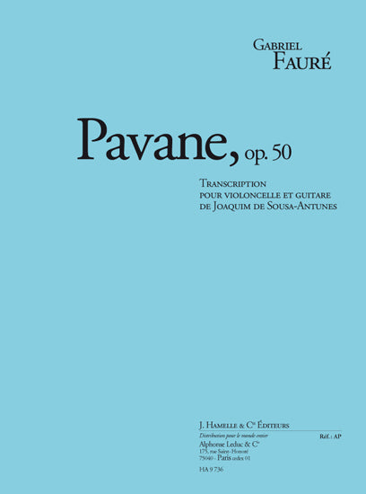 Pavane Opus 50 | Gabriel Fauré | Violoncelle