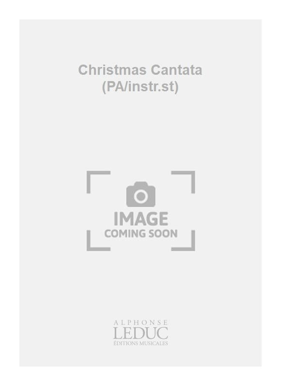 Cantate de Noël (partition chant/parties instrumentales)