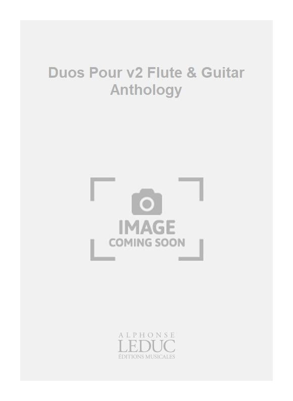 Duos pour v2, flûte et guitare - anthologie | Daniele Zanettovich