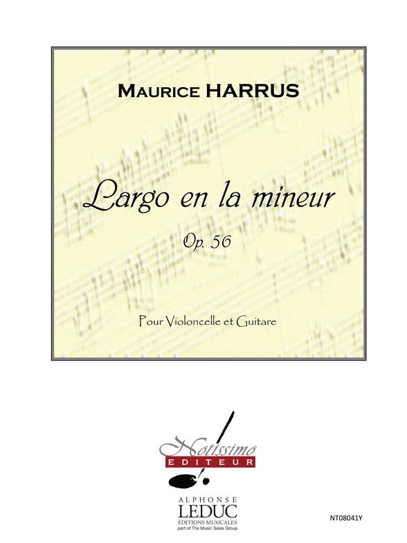 Largo En La Mineur | Harrus | Violoncelle