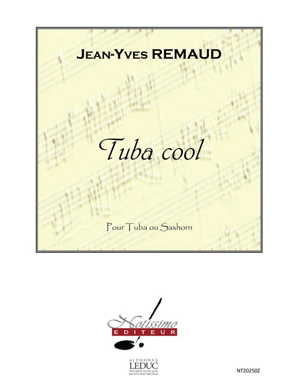 Remaud Tuba Cool Tuba Or Saxhorn | Jean-Yves Remaud