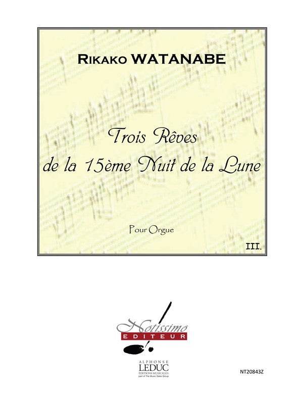 3 Rêves de La 15eme Nuit de La Lune Rêve No.3 | Rikako Watanabe
