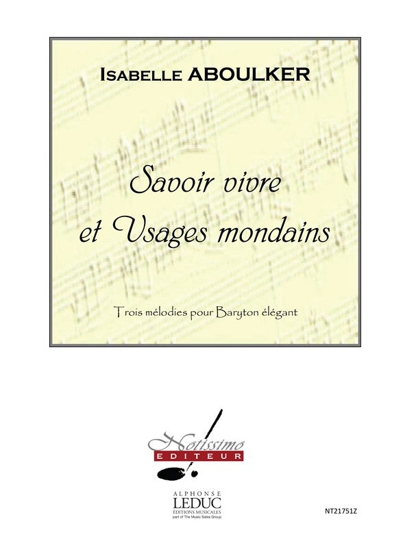 Savoir Vivre et Usages Mondains | Isabelle Aboulker | Chœur