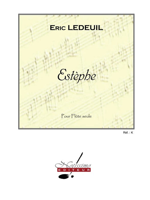 Estephe pour flûte seule | Éric Ledeuil
