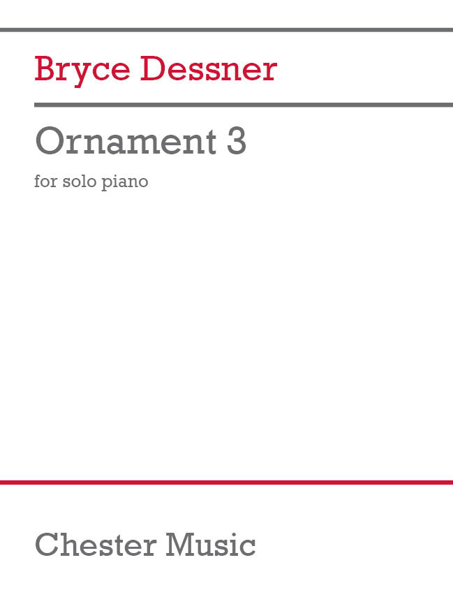 Ornament 3 de Bryce Dessner, Livre pour piano