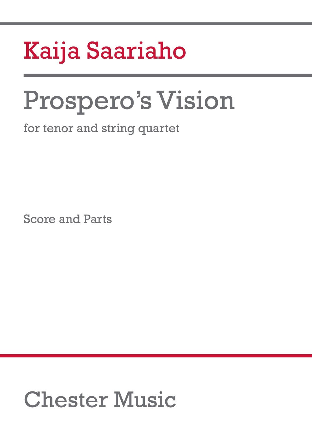 Prospero's Vision de Kaija Saariaho, Partition + parties pour quatuor à cordes et Voix de ténor