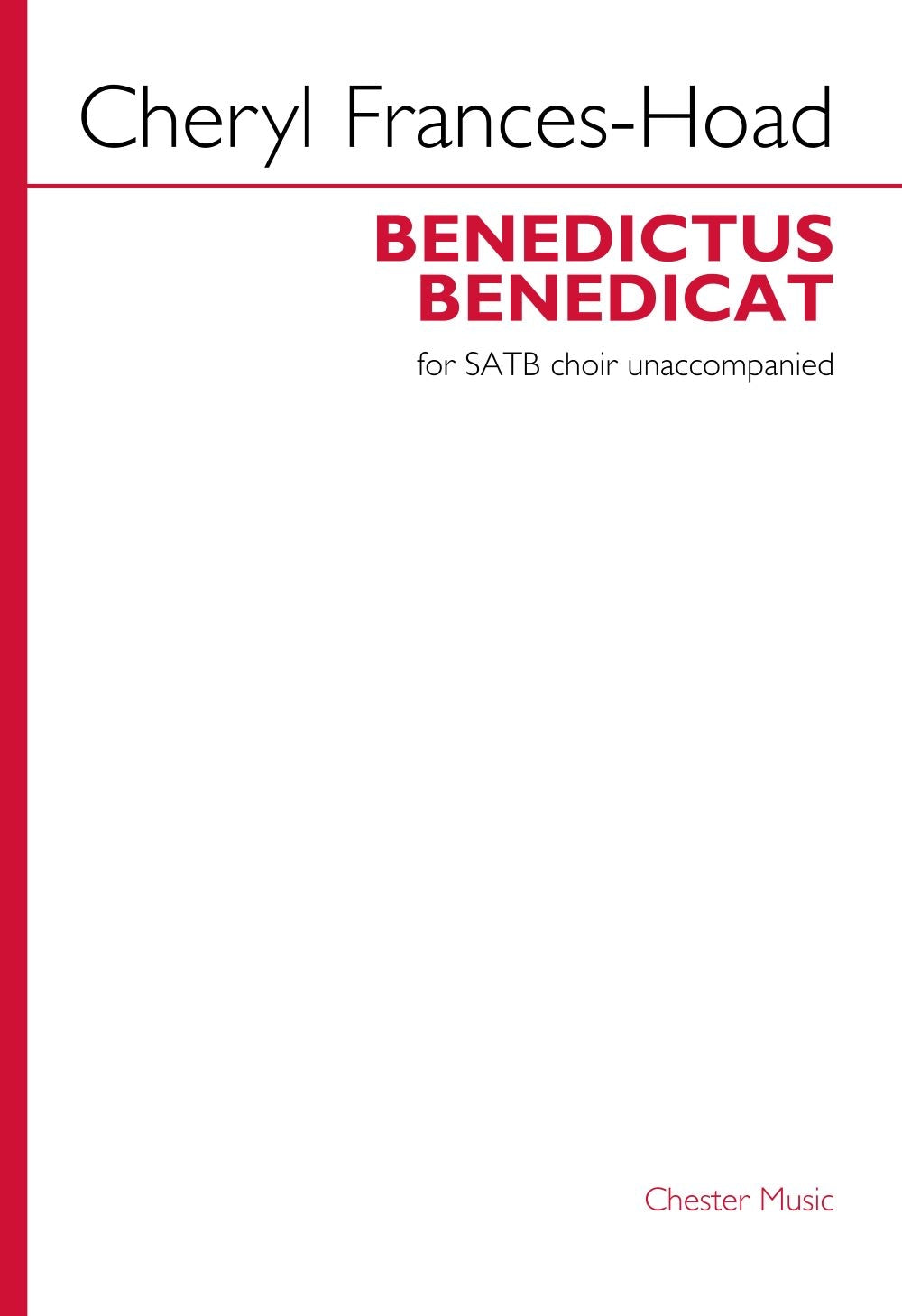 Benedictus Benedicat de Cheryl Frances-Hoad, Partition chorale pour sATB