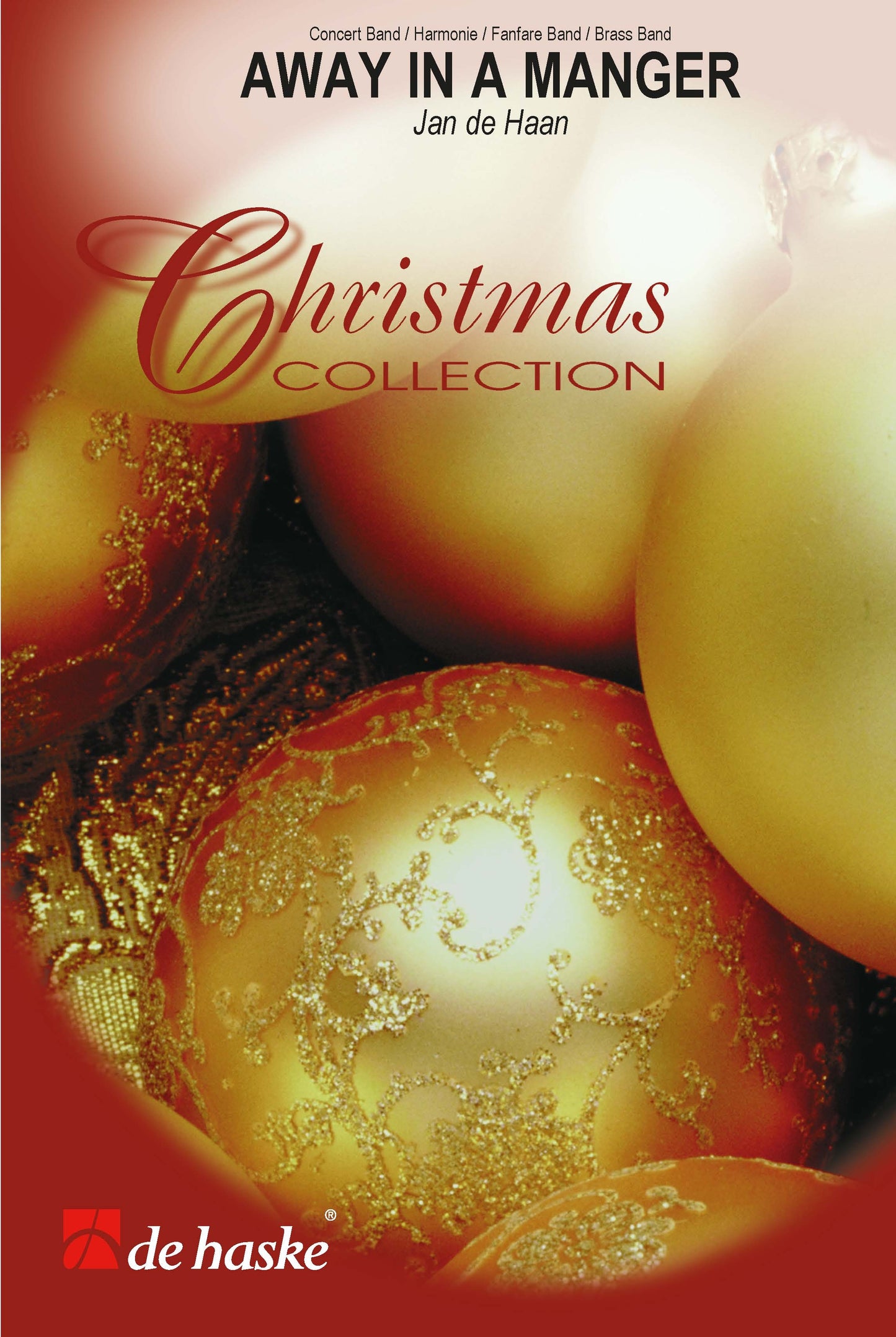 Away in a Manger | arr. Jan de Haan | Orchestre d'harmonie | Partition