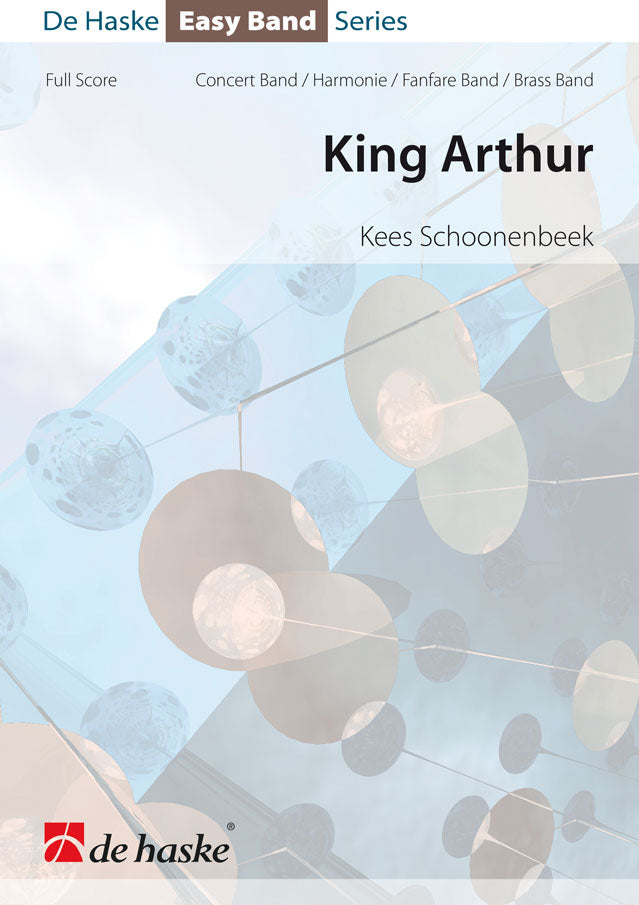 King Arthur | Kees Schoonenbeek | Orchestre d'harmonie | Partition