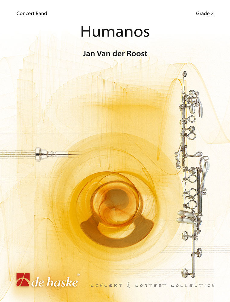 Humanos | Jan Van der Roost | Orchestre d'harmonie | Partition + parties | 960785 | 960785 | DHP 0960785-010