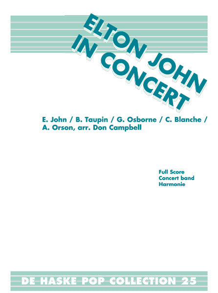 Elton John in Concert | Elton John | Orchestre d'harmonie | Partition