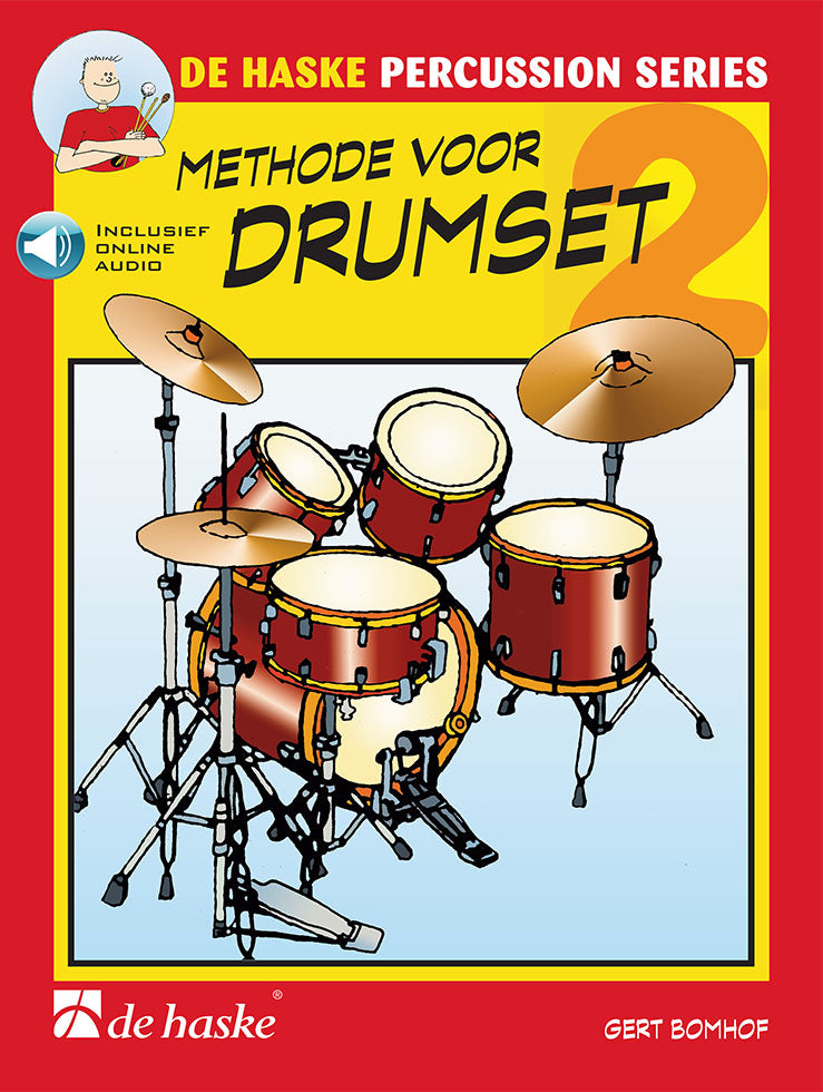 Méthode pour batterie 2 | Gert Bomhof | Percussions | Livre + audio en ligne | DHP 0991669-404
