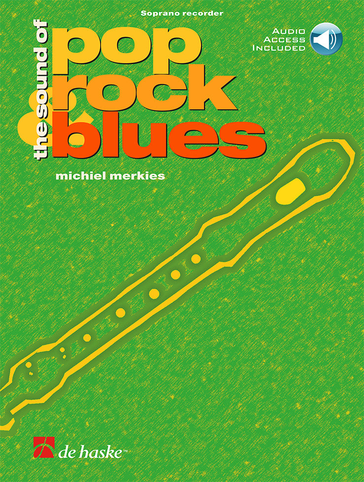 Le Son du Pop, Rock et Blues | Michiel Merkies | Flûte à bec