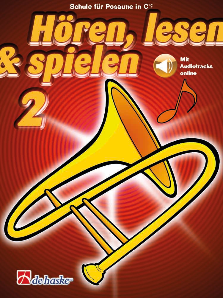 Écouter, Lire & Jouer 2 - Trombone en ut, clé de fa | éd. Jilt Jansma