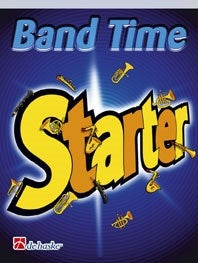 Band Time Starter ( Bb Tenor Saxophone ) | Jan de Haan