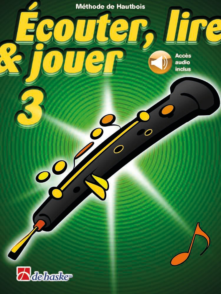 Écouter, lire & jouer 3 Hautbois | éd. Nynke Jaarsma