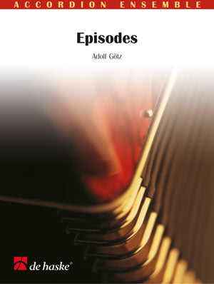 Épisodes | Adolf Götz | Orchestre d'accordéons | Partition