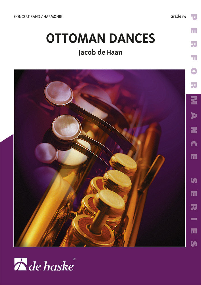 Danses ottomanes | Jacob de Haan | Orchestre d'harmonie | Partition + parties | 1043643 | 1043643 | DHP 1043643-010
