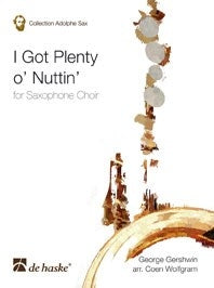 I Got Plenty o' Nuttin' | George Gershwin | Saxophone