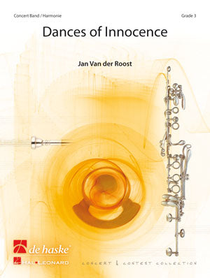 Danses de l'innocence | Jan Van der Roost | Orchestre d'harmonie | Partition + parties
