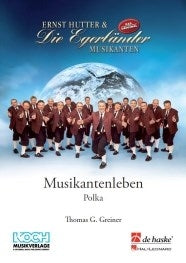 Musikantenleben | Thomas G. Greiner | Orchestre d'harmonie | Partition