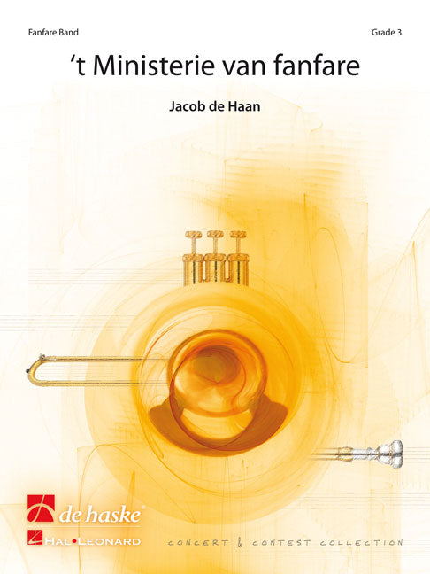 't Ministerie van Fanfare | Jacob de Haan | Fanfare | Partition + parties