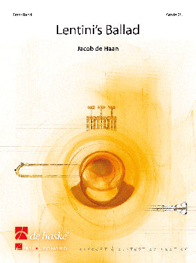 La Ballade de Lentini | Jacob de Haan | Brass band | Partition + parties