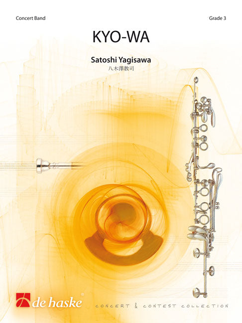 KYO-WA | Satoshi Yagisawa | Orchestre d'harmonie | Partition + parties