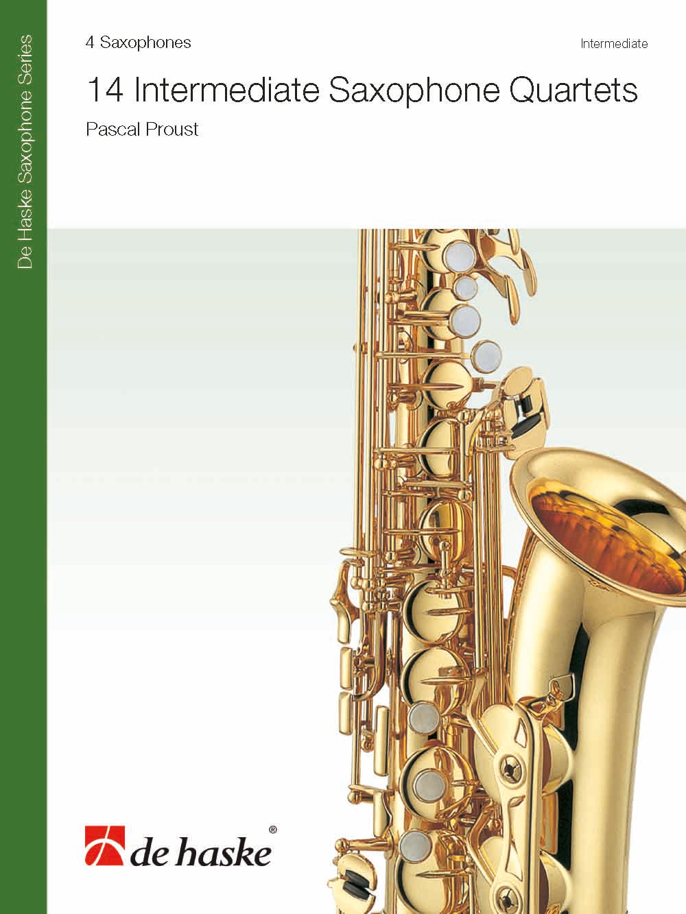 14 quatuors de niveau intermédiaire pour saxophones | Pascal Proust