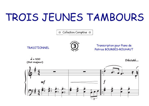 Trois jeunes tambours, Feuillet pour piano et Chant et Guitare