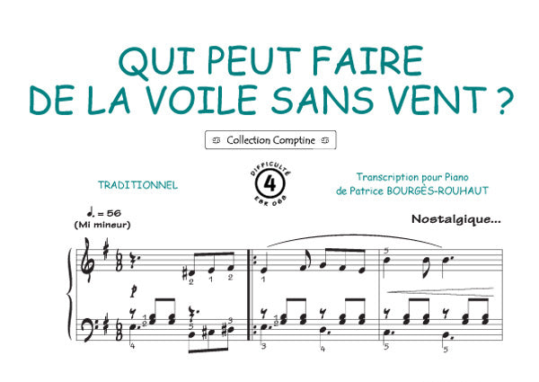 Qui peut faire de la voile sans vent, Feuillet pour piano et Chant et Guitare