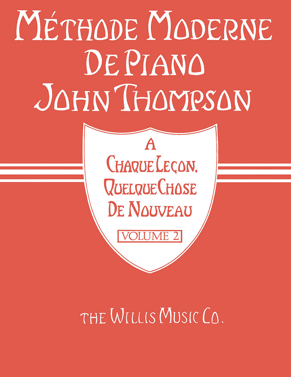 Méthode Moderne de Piano John Thompson Volume 2 de John Thompson, Livre pour piano