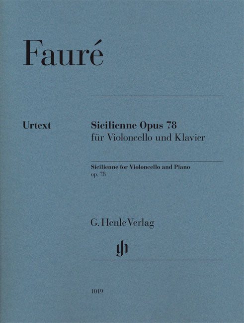 Sicilienne, op. 78 | Gabriel Fauré | Violoncelle