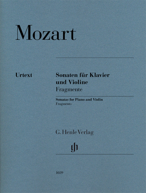 Sonates pour violon - Fragments | Wolfgang Amadeus Mozart