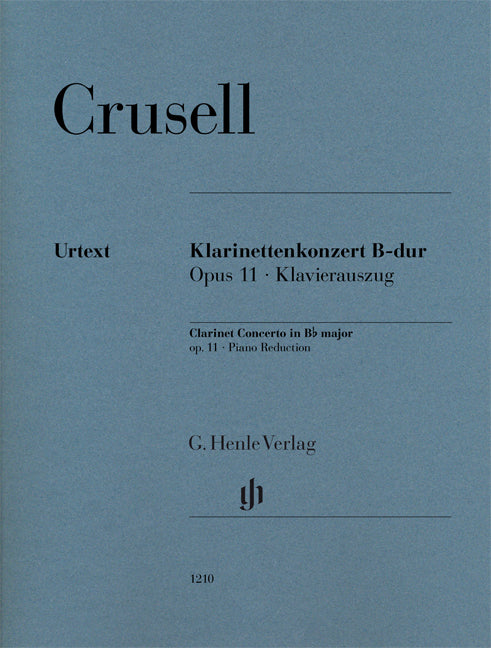 Concerto pour clarinette en si bémol majeur, op. 11 | Bernhard Henrik Crusell